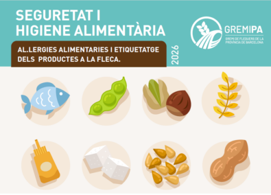 SEGURETAT I HIGIENE ALIMENTARIA: AL.LERGIES ALIMENTARIES I ETIQUETATGE DELS PRODUCTES A LA FLECA