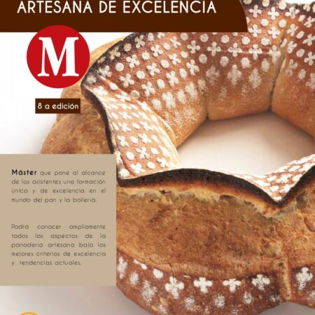 MASTER EN PANADERÍA ARTESANA DE EXCELENCIA. 8a Edición
